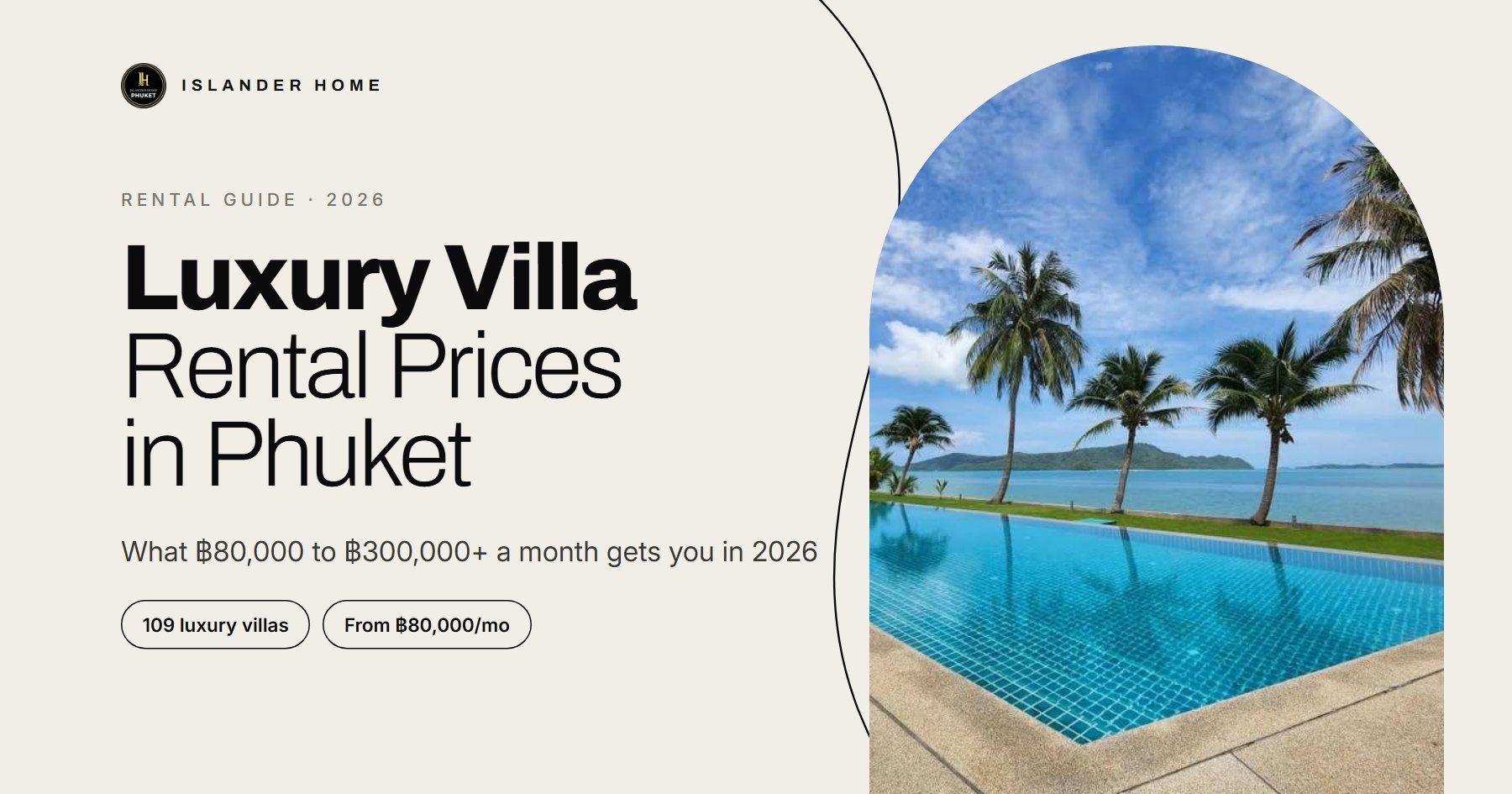 How Much Does It Cost to Rent a Luxury Villa in Phuket in 2026?
